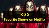 5 favorite shows