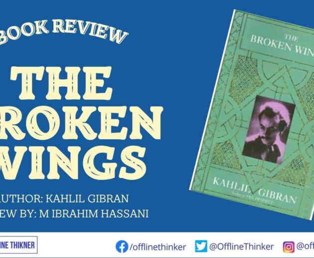 The Broken Wings by Kahlil Gibran Book Review